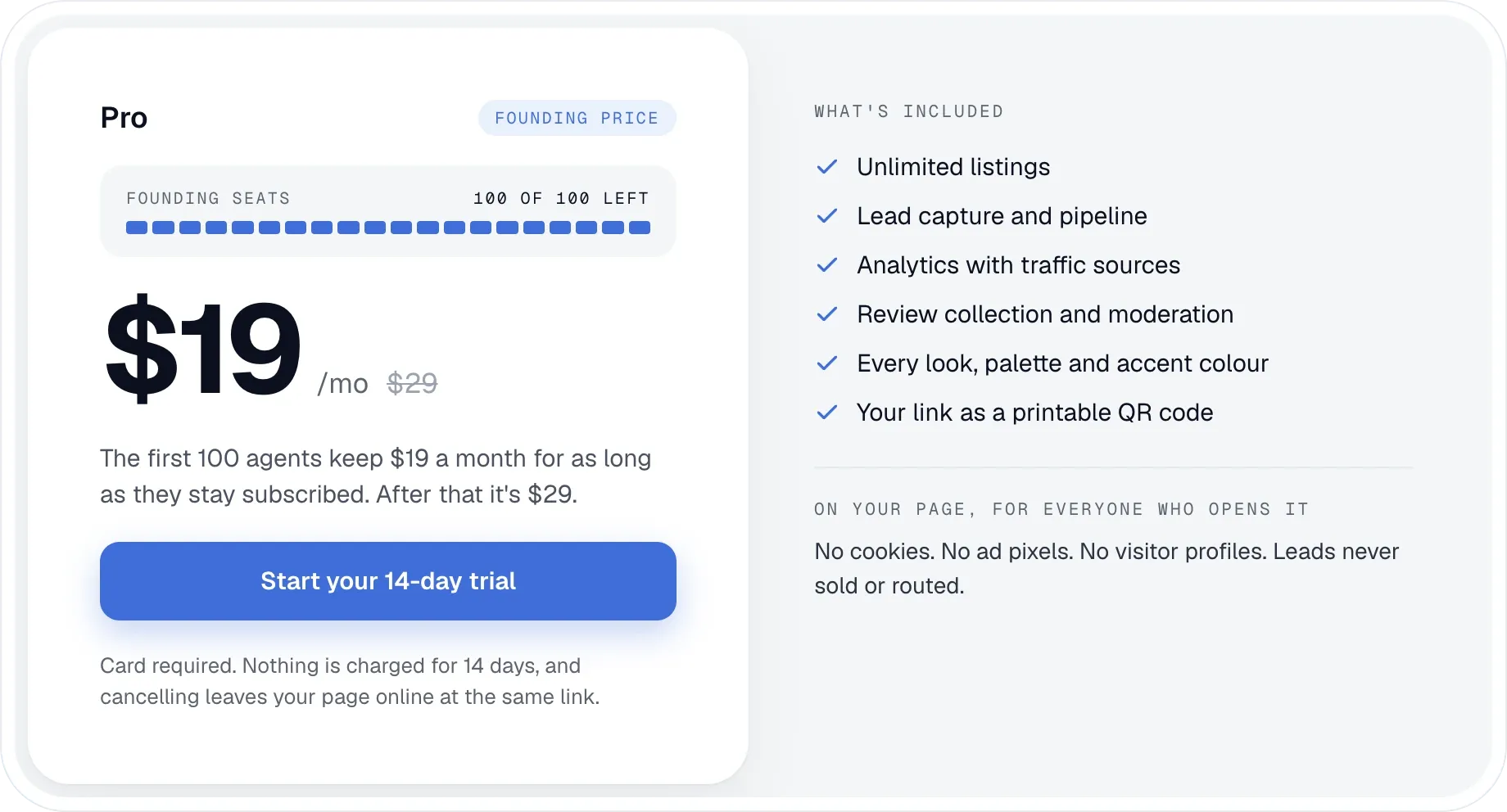 One plan at $19 a month with founding seats